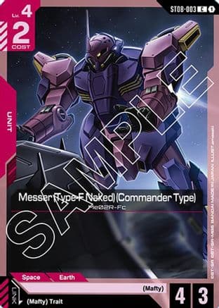 Messer (Type-F Naked) (Commander Type) — Starter Deck 08: Flash of Radiance