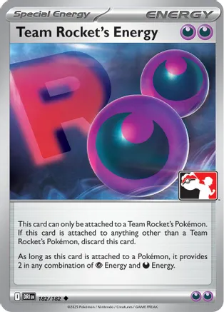 Team Rocket's Energy - 182/182 — Prize Pack Series Cards