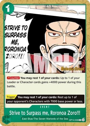 Strive to Surpass me, Roronoa Zoro!!! — The Azure Sea's Seven Release Event Cards