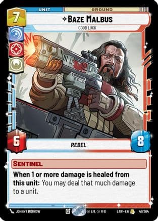 Baze Malbus - Good Luck — A Lawless Time Star Wars: Unlimited card by Johnny Morrow