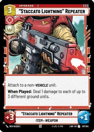 "Staccato Lightning" Repeater — A Lawless Time Star Wars: Unlimited card by Ben Mandowsky