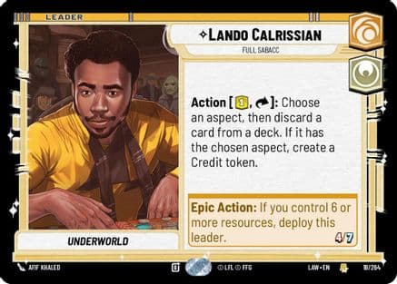 Lando Calrissian - Full Sabacc — A Lawless Time Star Wars: Unlimited card by Afif Khaled