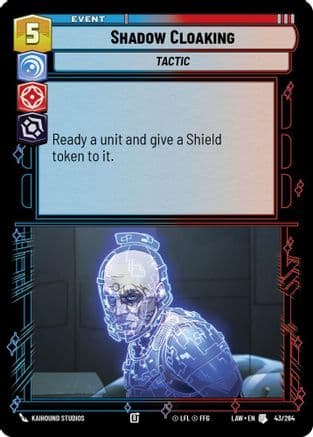 Shadow Cloaking — A Lawless Time Star Wars: Unlimited card by Kaihound Studios