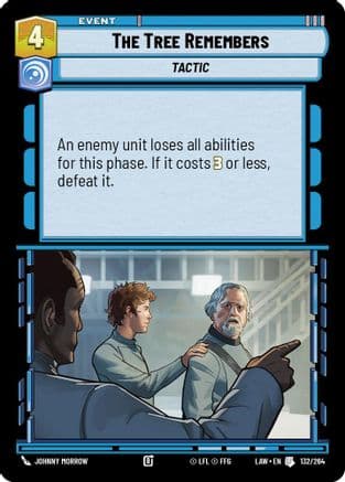 The Tree Remembers — A Lawless Time Star Wars: Unlimited card by Johnny Morrow