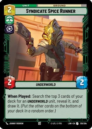 Syndicate Spice Runner — A Lawless Time Star Wars: Unlimited card by Johnny Morrow