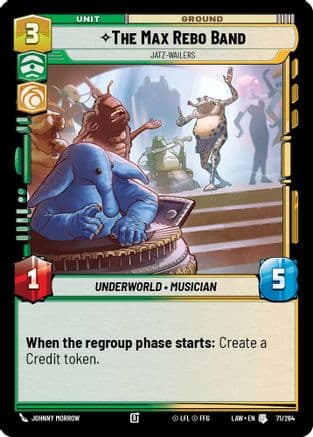 The Max Rebo Band - Jatz-Wailers — A Lawless Time Star Wars: Unlimited card by Johnny Morrow