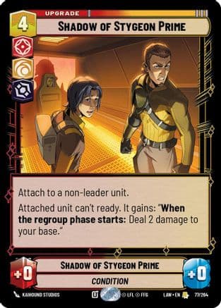 Shadow of Stygeon Prime — A Lawless Time Star Wars: Unlimited card by Kaihound Studios