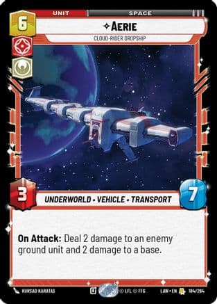 Aerie - Cloud-Rider Dropship — A Lawless Time Star Wars: Unlimited card by Kursad Karatas