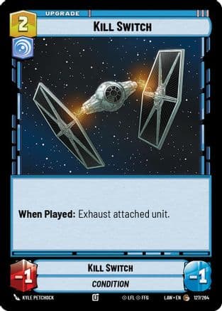 Kill Switch — A Lawless Time Star Wars: Unlimited card by Kyle Petchock