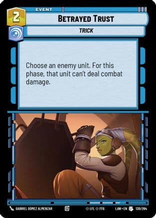 Betrayed Trust — A Lawless Time Star Wars: Unlimited card by Gabriel Gómez Almenzar
