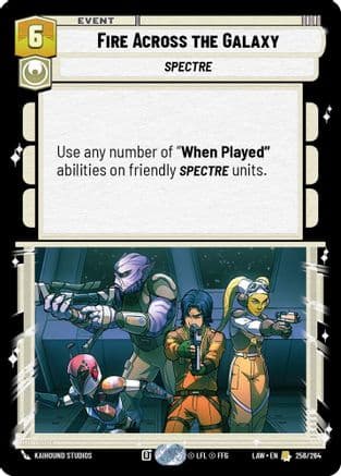 Fire Across the Galaxy — A Lawless Time Star Wars: Unlimited card by Kaihound Studios
