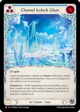 Channel Iceloch Glaze (Blue) — Compendium of Rathe Flesh and Blood card by Gabe Crosbie