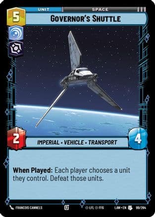 Governor's Shuttle — A Lawless Time Star Wars: Unlimited card by Francois Cannels