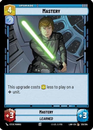 Mastery — A Lawless Time Star Wars: Unlimited card by Steve Morris