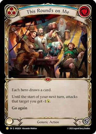 This Round's On Me (Blue) (ANQ024) — Compendium of Rathe - Antiquity Pack Flesh and Blood card by Alexander Mokhov