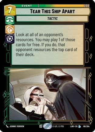 Tear This Ship Apart — A Lawless Time Star Wars: Unlimited card by Johnny Morrow