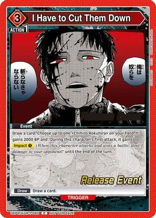 I Have to Cut Them Down — UE16BT: KAGURABACHI Release Event Cards