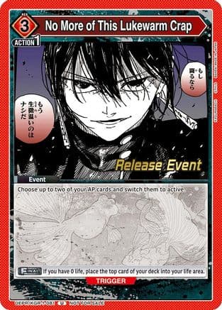 No More of This Lukewarm Crap — UE16BT: KAGURABACHI Release Event Cards