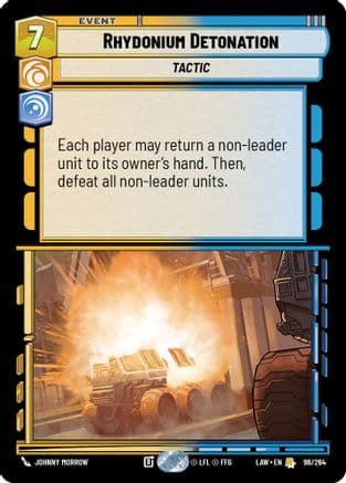 Rhydonium Detonation — A Lawless Time Star Wars: Unlimited card by Johnny Morrow