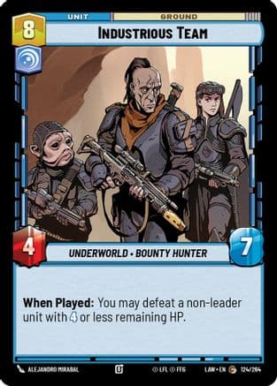 Industrious Team — A Lawless Time Star Wars: Unlimited card by Alejandro Mirabal