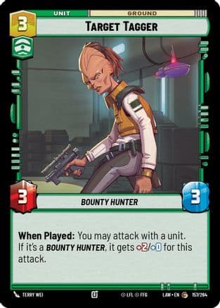 Target Tagger — A Lawless Time Star Wars: Unlimited card by Terry Wei