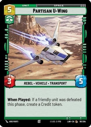 Partisan U-Wing — A Lawless Time Star Wars: Unlimited card by Ario Murti