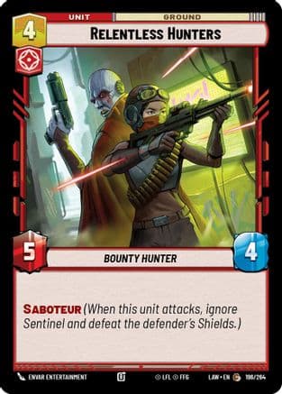 Relentless Hunters — A Lawless Time Star Wars: Unlimited card by Envar Entertainment