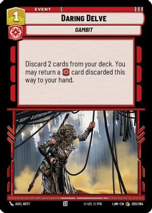Daring Delve — A Lawless Time Star Wars: Unlimited card by Axel Hutt