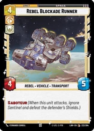Rebel Blockade Runner — A Lawless Time Star Wars: Unlimited card by Fernando Correa
