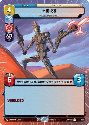 IG-88 - Programmed to Kill (Hyperspace) — A Lawless Time Star Wars: Unlimited card by Omercan Cirit