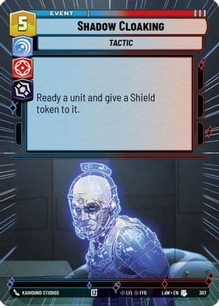 Shadow Cloaking (Hyperspace) — A Lawless Time Star Wars: Unlimited card by Kaihound Studios