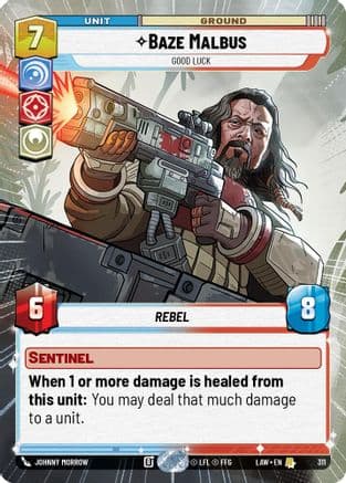 Baze Malbus - Good Luck (Hyperspace) — A Lawless Time Star Wars: Unlimited card by Johnny Morrow