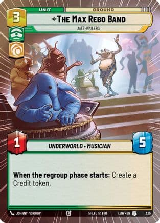 The Max Rebo Band - Jatz-Wailers (Hyperspace) — A Lawless Time Star Wars: Unlimited card by Johnny Morrow