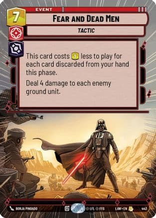 Fear and Dead Men (Hyperspace) — A Lawless Time Star Wars: Unlimited card by Borja Pindado