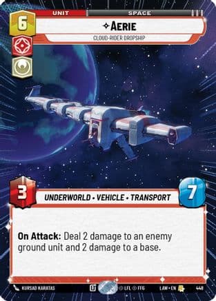 Aerie - Cloud-Rider Dropship (Hyperspace) — A Lawless Time Star Wars: Unlimited card by Kursad Karatas