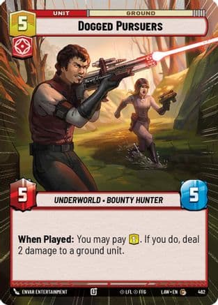 Dogged Pursuers (Hyperspace) — A Lawless Time Star Wars: Unlimited card by Envar Entertainment