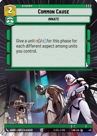 Common Cause (Hyperspace) — A Lawless Time Star Wars: Unlimited card by Gabriel Gómez Almenzar