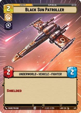 Black Sun Patroller (Hyperspace) — A Lawless Time Star Wars: Unlimited card by Shane Molina