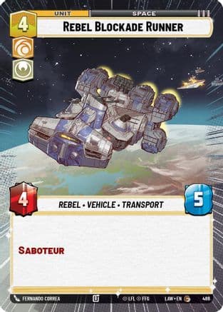 Rebel Blockade Runner (Hyperspace) — A Lawless Time Star Wars: Unlimited card by Fernando Correa