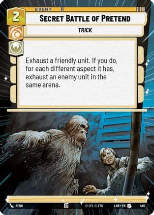 Secret Battle of Pretend (Hyperspace) — A Lawless Time Star Wars: Unlimited card by Reno
