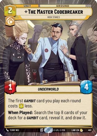 The Master Codebreaker - High Stakes (Hyperspace) — A Lawless Time Star Wars: Unlimited card by Terry Wei