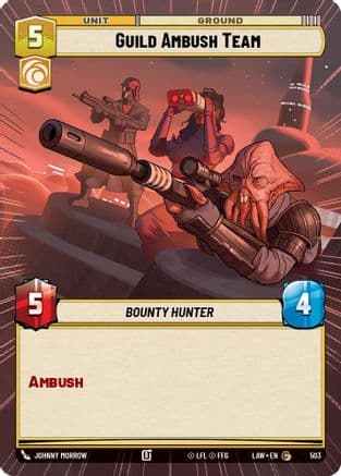 Guild Ambush Team (Hyperspace) — A Lawless Time Star Wars: Unlimited card by Johnny Morrow