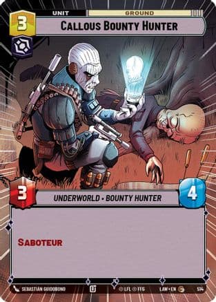 Callous Bounty Hunter (Hyperspace) — A Lawless Time Star Wars: Unlimited card by Sebastián Guidobono