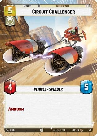 Circuit Challenger (Hyperspace) — A Lawless Time Star Wars: Unlimited card by Reno