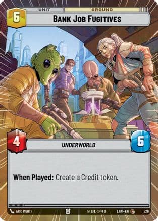 Bank Job Fugitives (Hyperspace) — A Lawless Time Star Wars: Unlimited card by Ario Murti