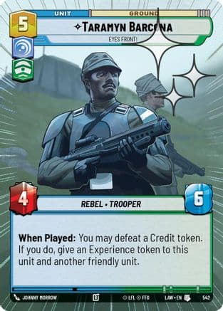 Taramyn Barcona - Eyes Front! (Hyperspace Foil) — A Lawless Time Star Wars: Unlimited card by Johnny Morrow