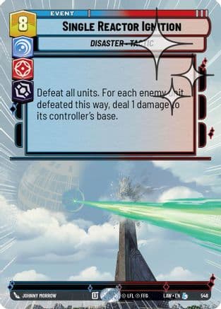Single Reactor Ignition (Hyperspace Foil) — A Lawless Time