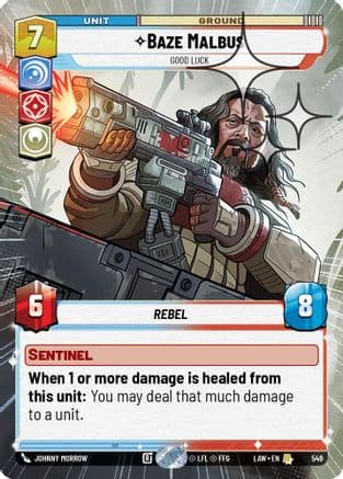 Baze Malbus - Good Luck (Hyperspace Foil) — A Lawless Time Star Wars: Unlimited card by Johnny Morrow