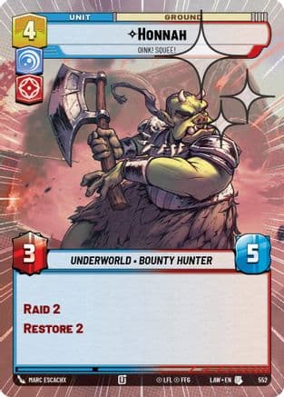 Honnah - Oink! Squee! (Hyperspace Foil) — A Lawless Time Star Wars: Unlimited card by Marc Escachx