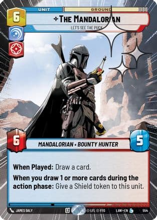 The Mandalorian - Let's See The Puck (Hyperspace Foil) — A Lawless Time Star Wars: Unlimited card by James Daly